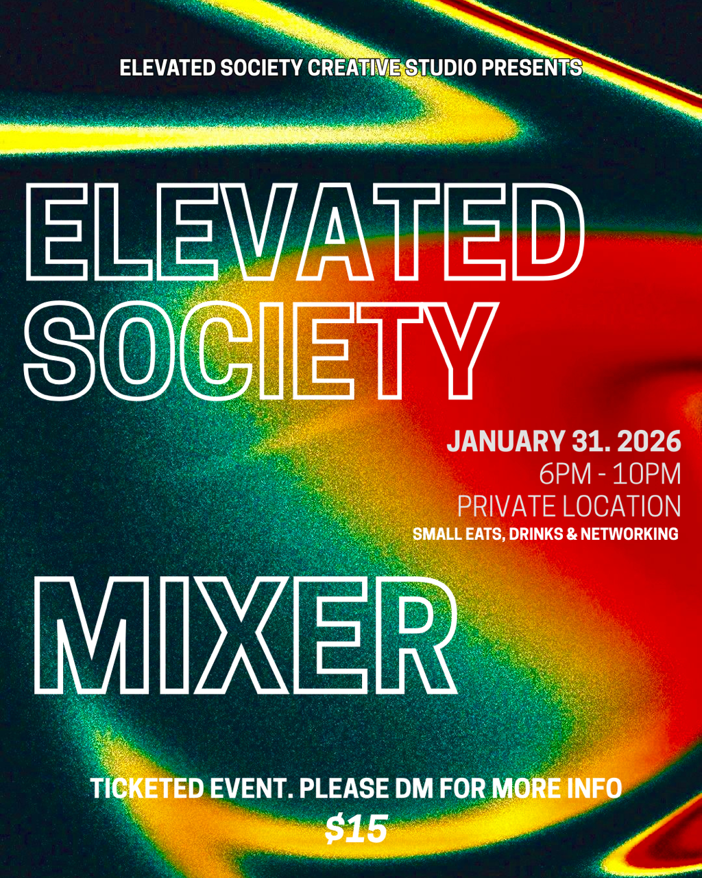 Elevated Society Mixer